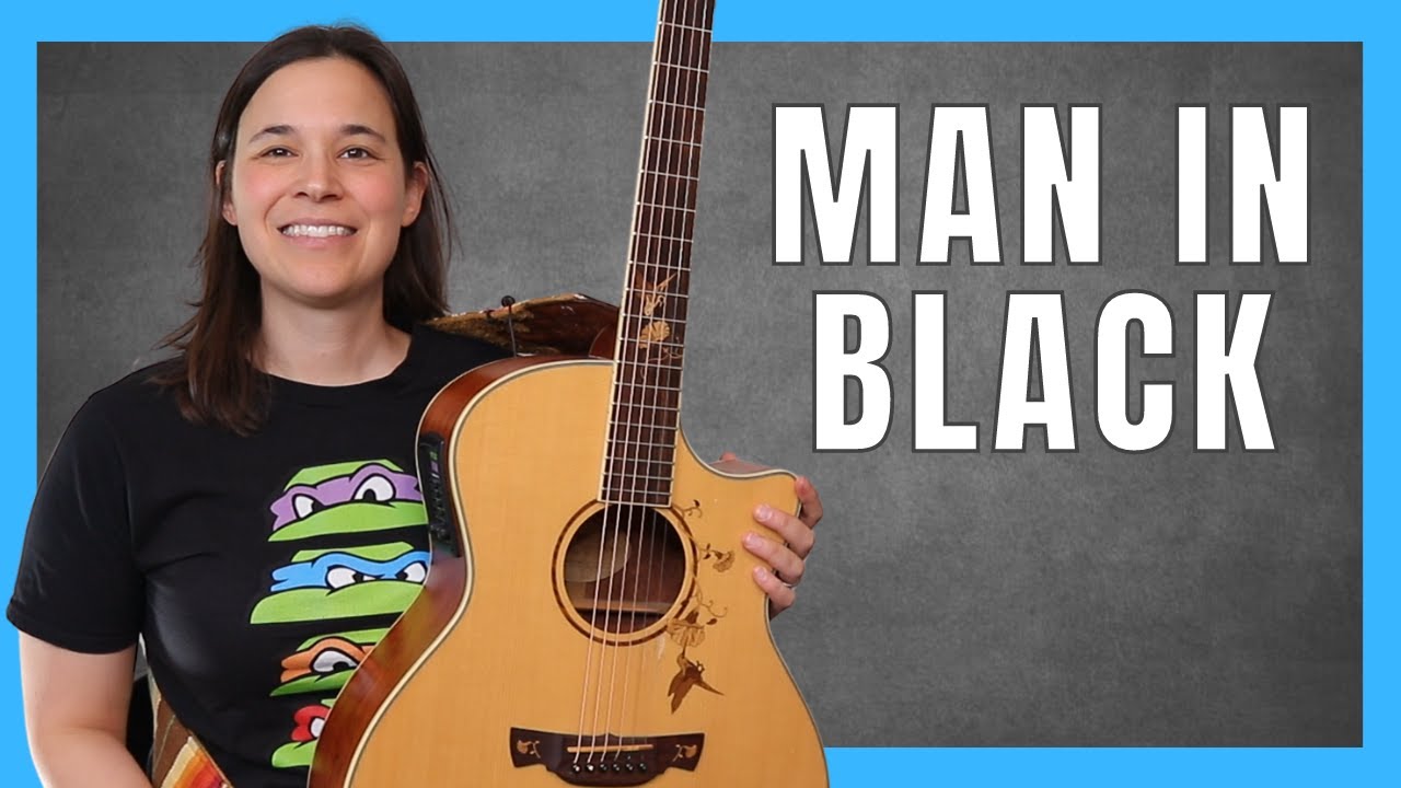 Man In Black Guitar Lesson - Easier 4 Chord Song!