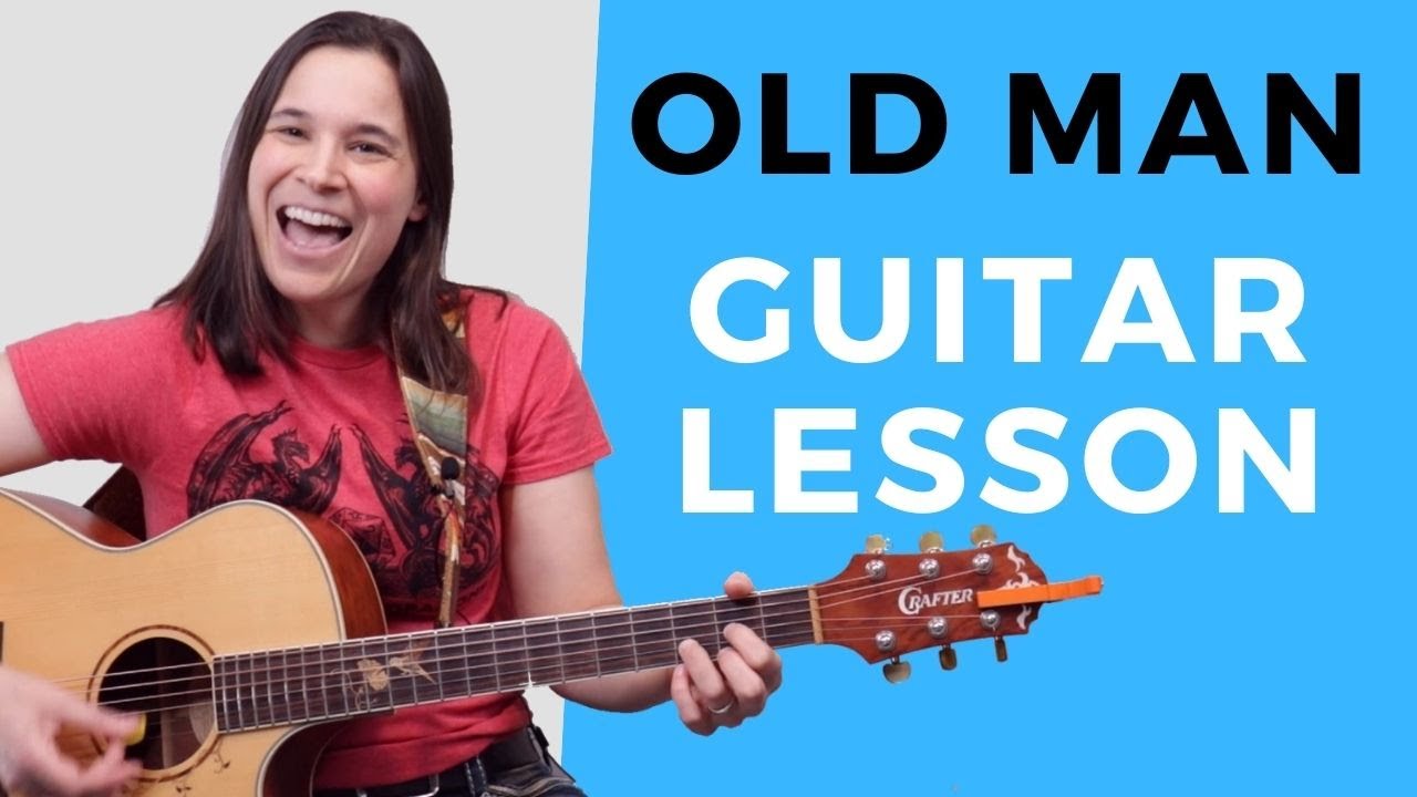 Old Man Beginner Guitar Lesson
