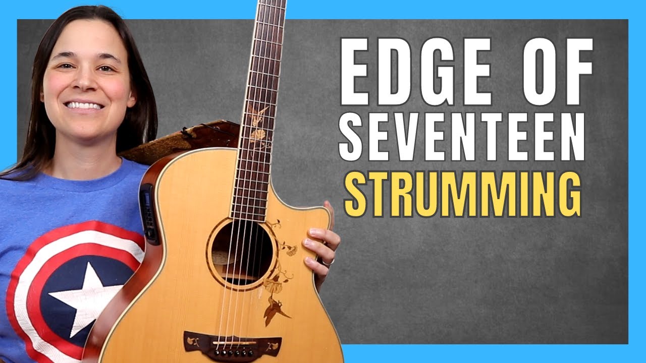 Edge of Seventeen Acoustic Guitar Lesson - COOL Intro + Strumming