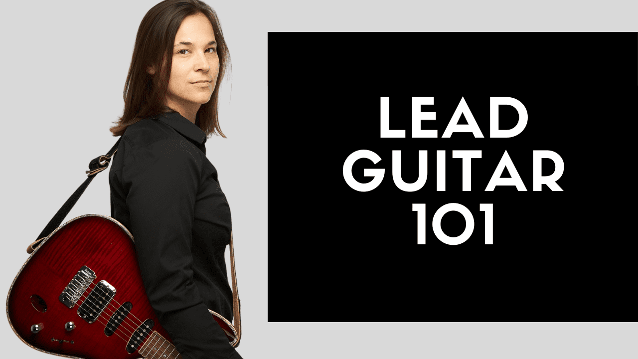 Lead Guitar 101