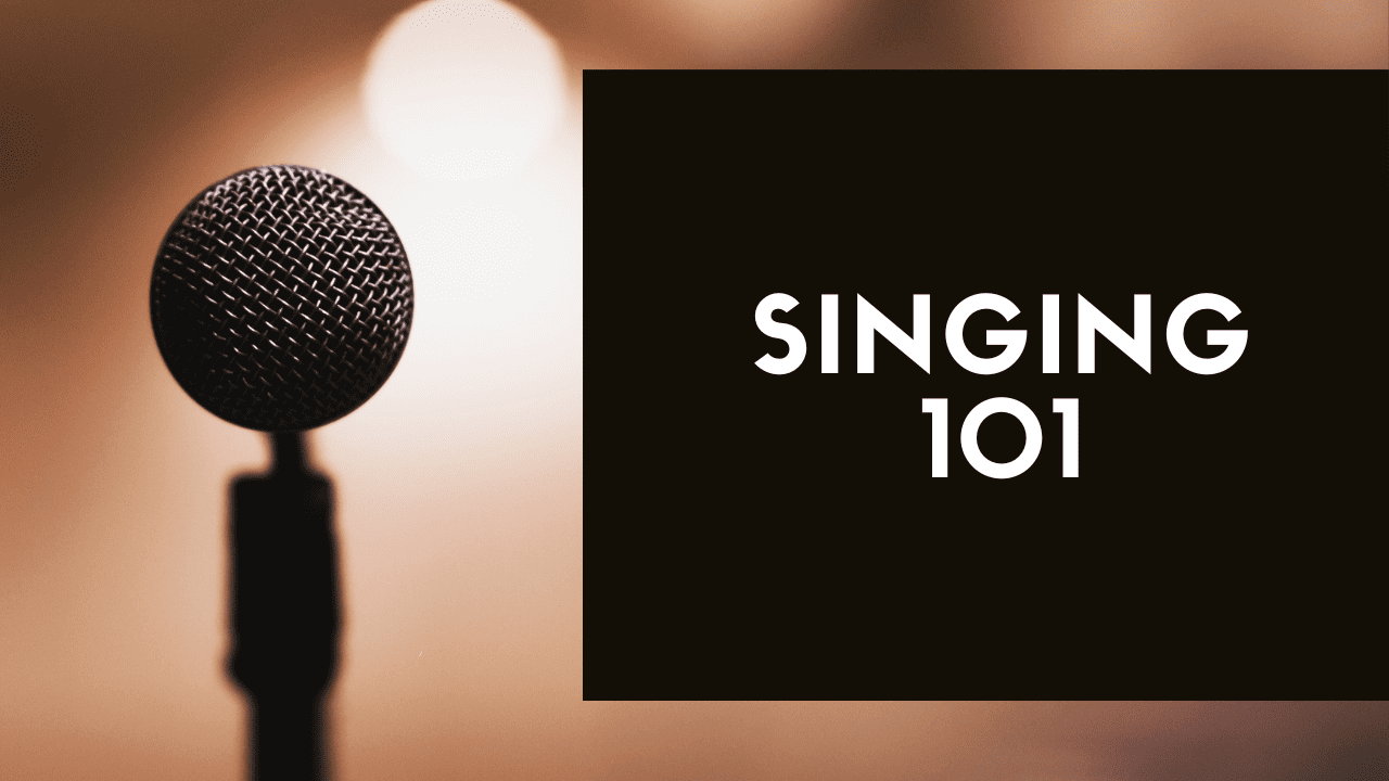 Singing 101 Course
